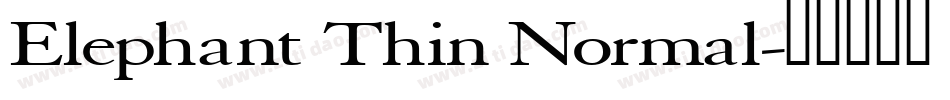 Elephant Thin Normal字体转换